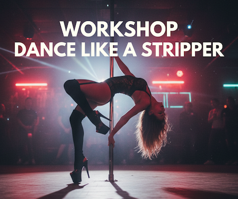Workshop Dance Like a Stripper - Academia de Pole Dance